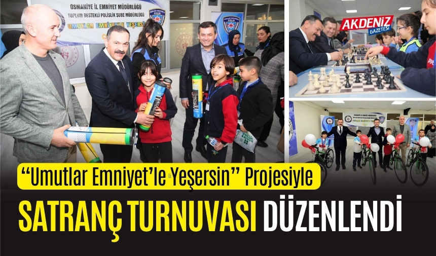 国际象棋锦标赛在奥斯曼伊耶举行 - Akdeniz News, Akdeniz News, Akdeniz Gündem